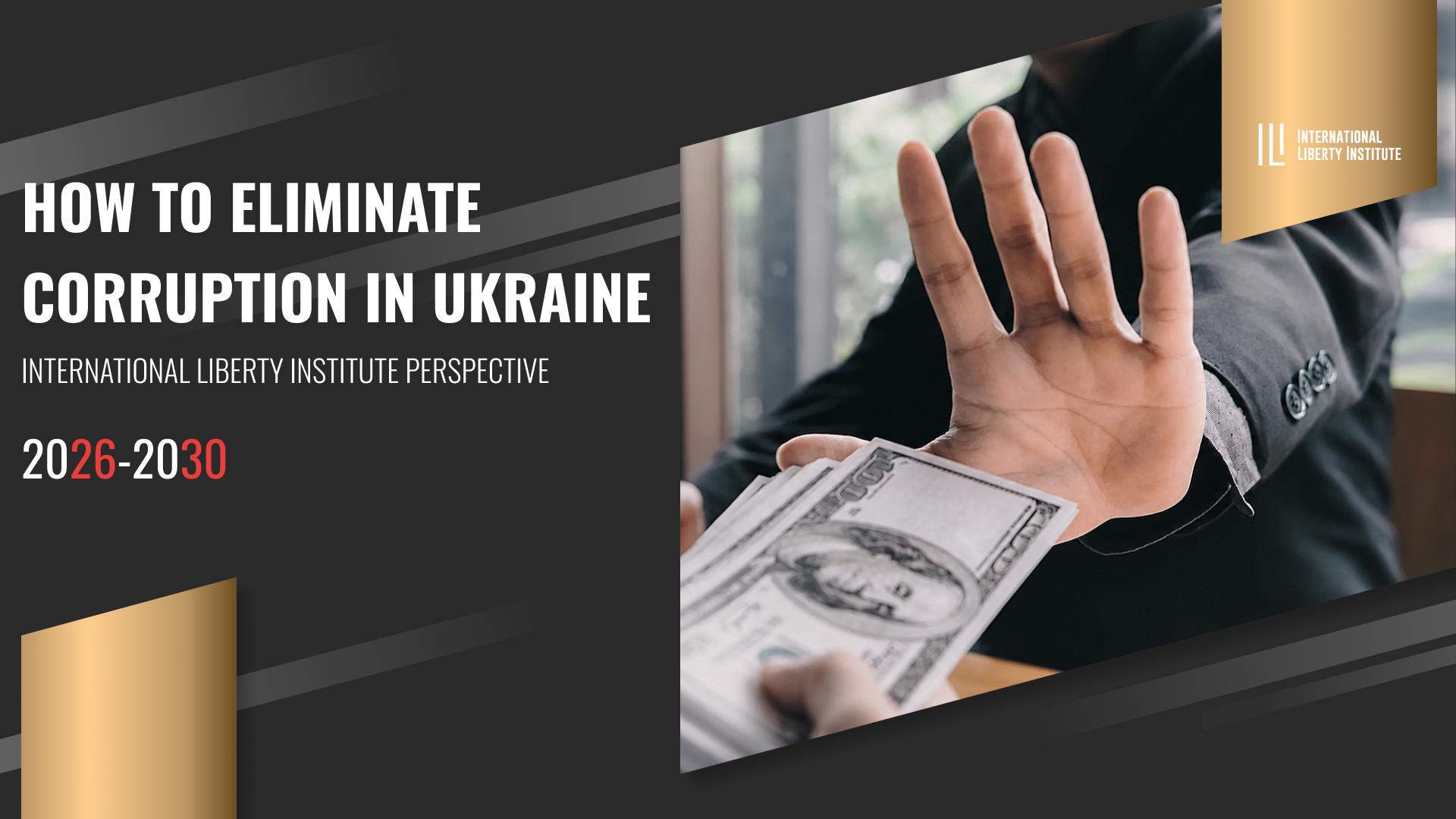 Presentation. How to Eliminate Corruption in Ukraine image