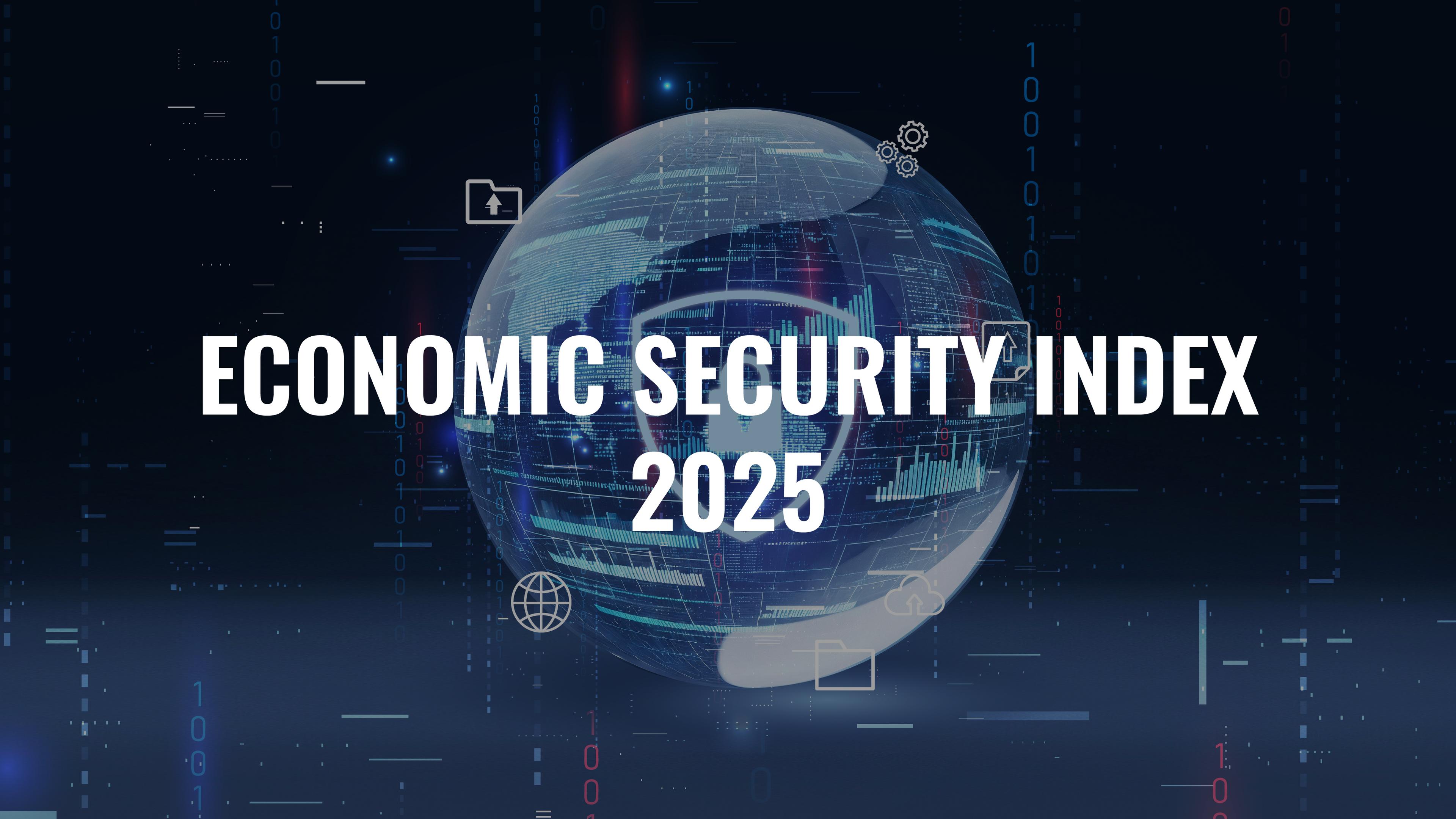 Article image: Economic Security: Index 2025